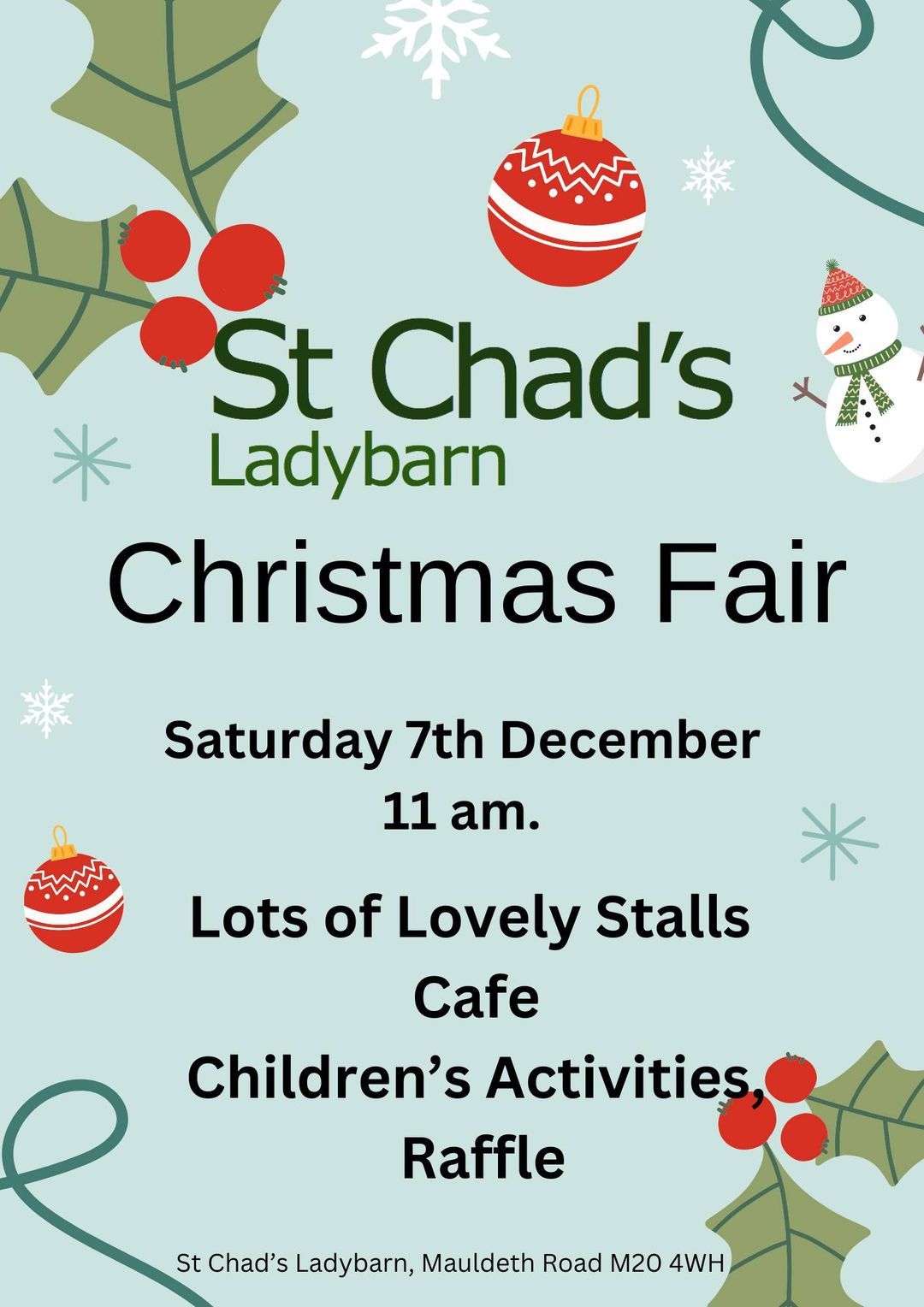 St Chad's Ladybarn Christmas Fair Saturday 7th December 11am Lots of lovely stalls, cafe, children's activities, raffle. St Chad's Ladybarn, Mauldeth Road, M20 4WH